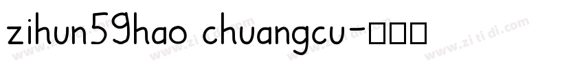 zihun59hao chuangcu字体转换